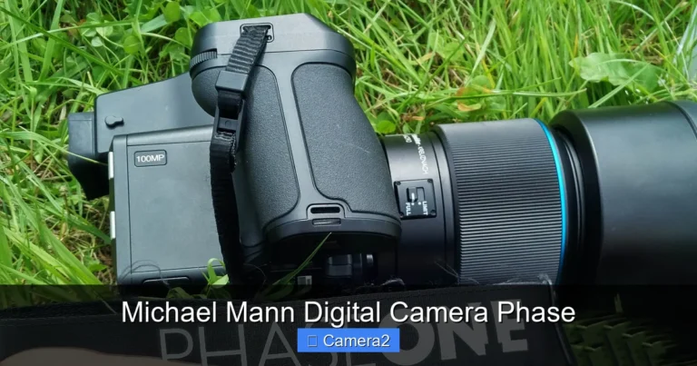 Michael Mann Digital Camera Phase