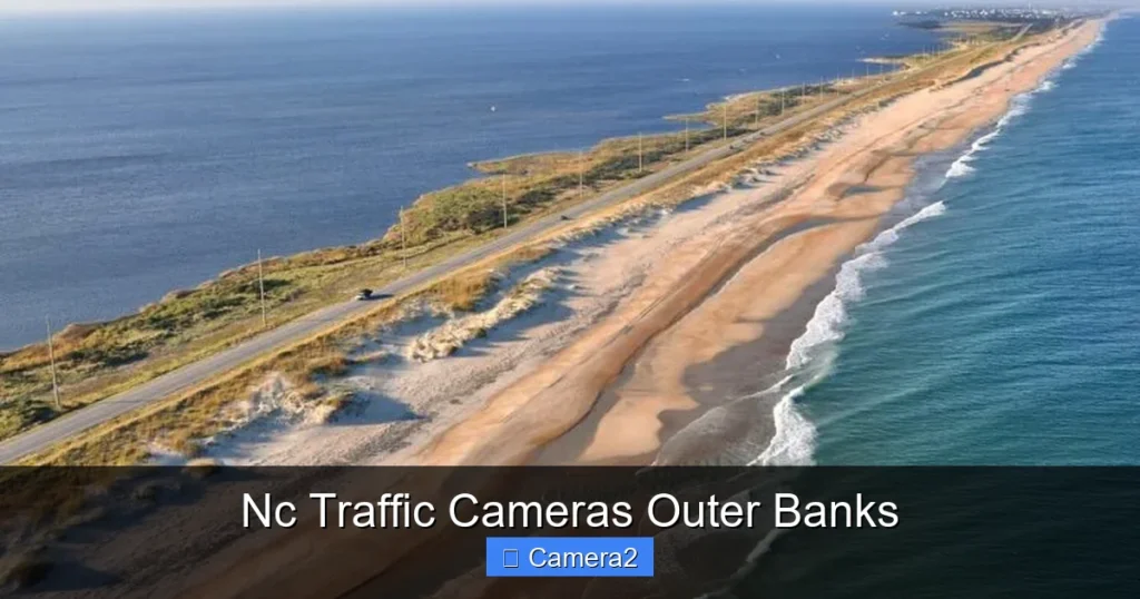 Nc Traffic Cameras Outer Banks