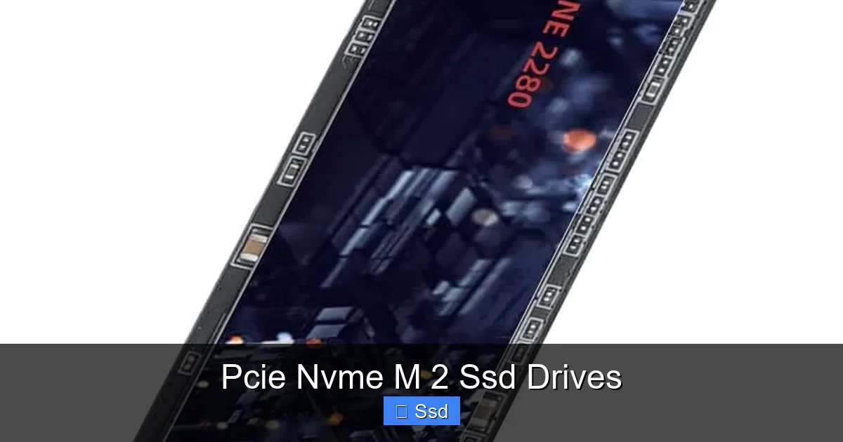 Pcie Nvme M 2 Ssd Drives