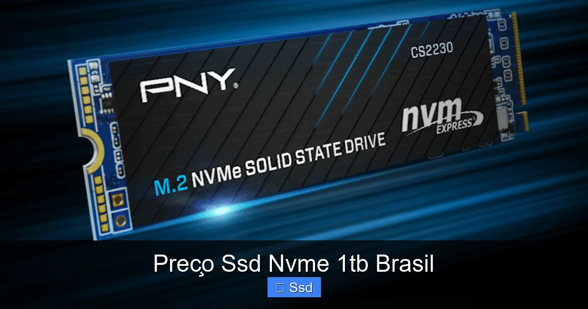 Preço Ssd Nvme 1tb Brasil