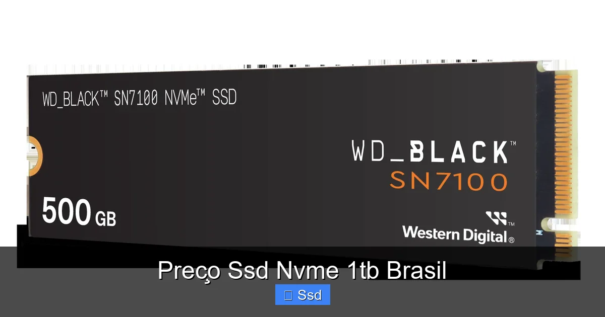 Preço Ssd Nvme 1tb Brasil