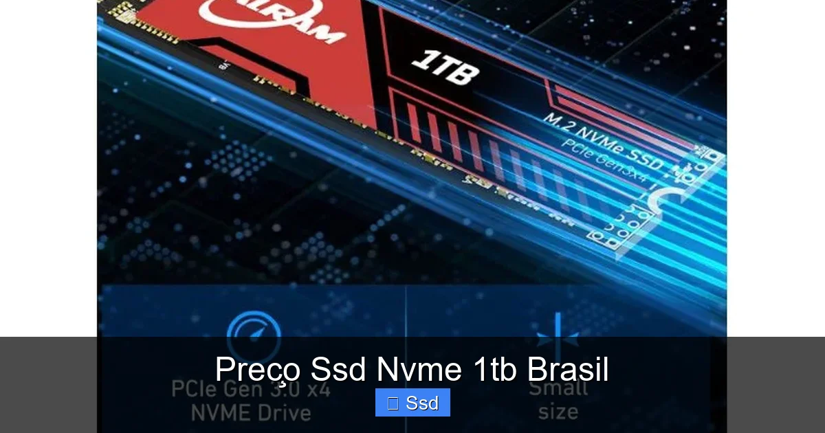 Preço Ssd Nvme 1tb Brasil