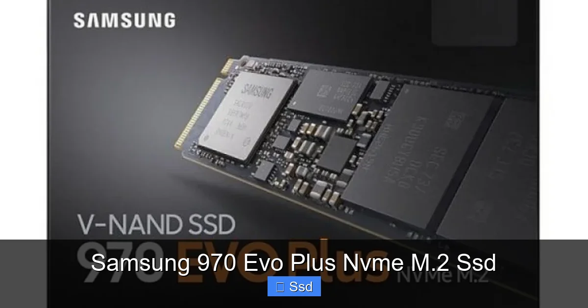 Samsung 970 Evo Plus Nvme M.2 Ssd