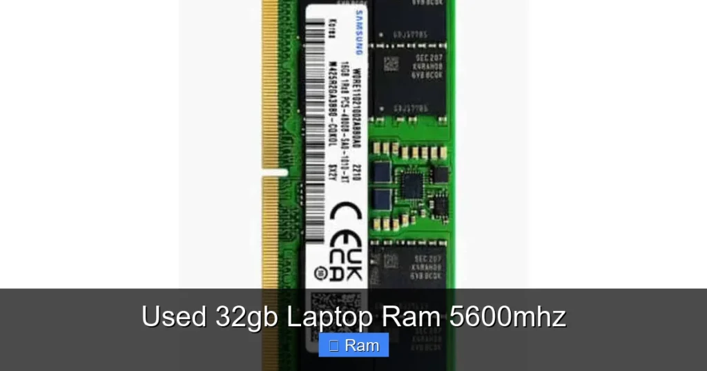 Used 32gb Laptop Ram 5600mhz