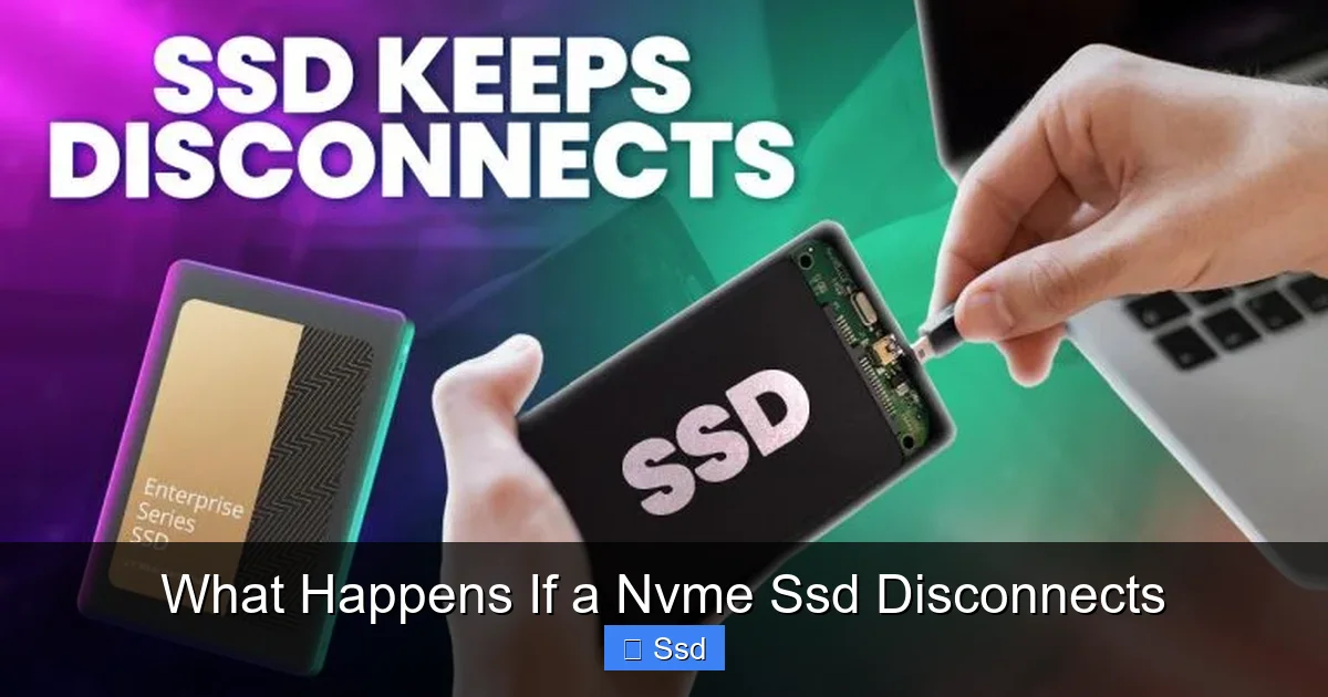 What Happens If a Nvme Ssd Disconnects