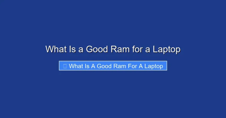 What Is a Good Ram for a Laptop
