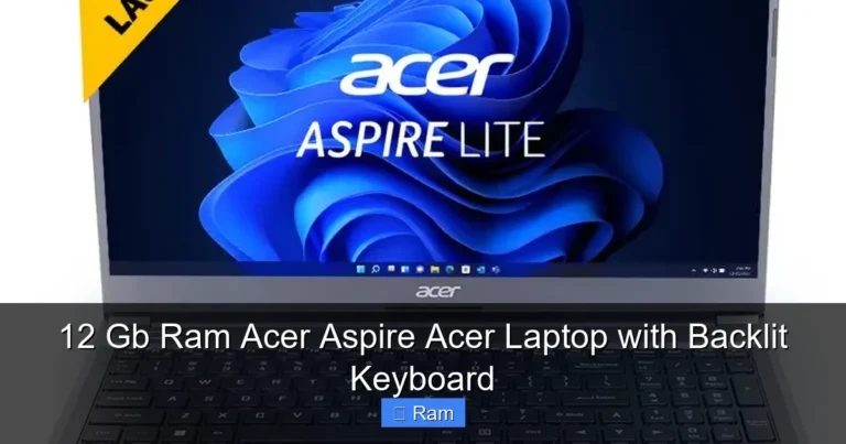 12 Gb Ram Acer Aspire Acer Laptop with Backlit Keyboard