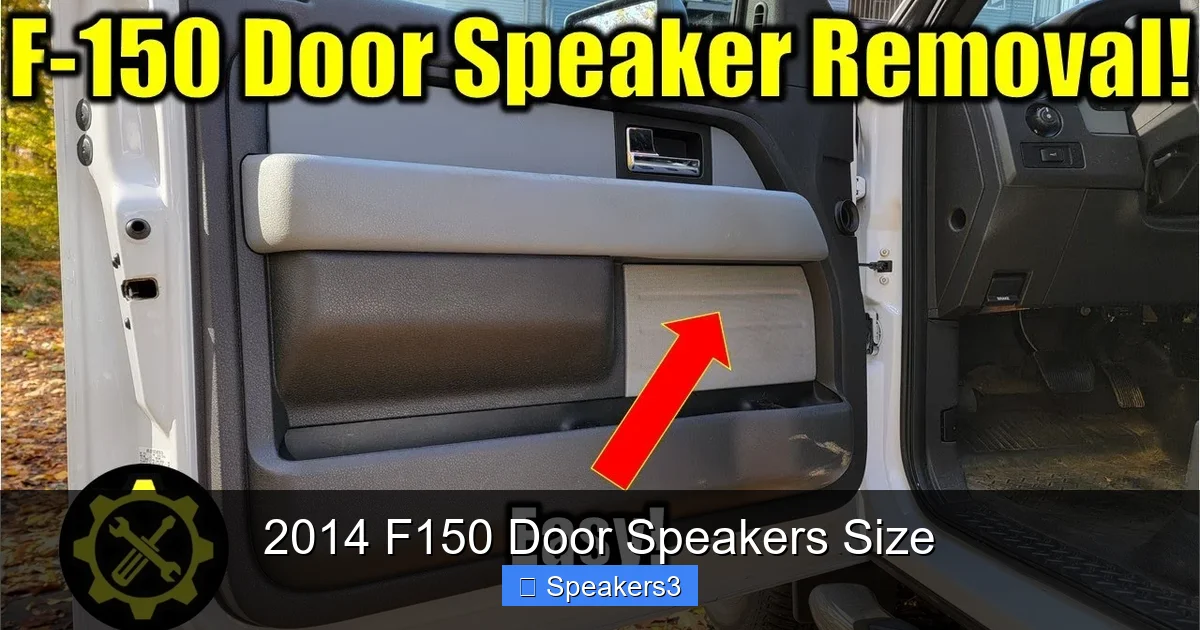 2014 F150 Door Speakers Size