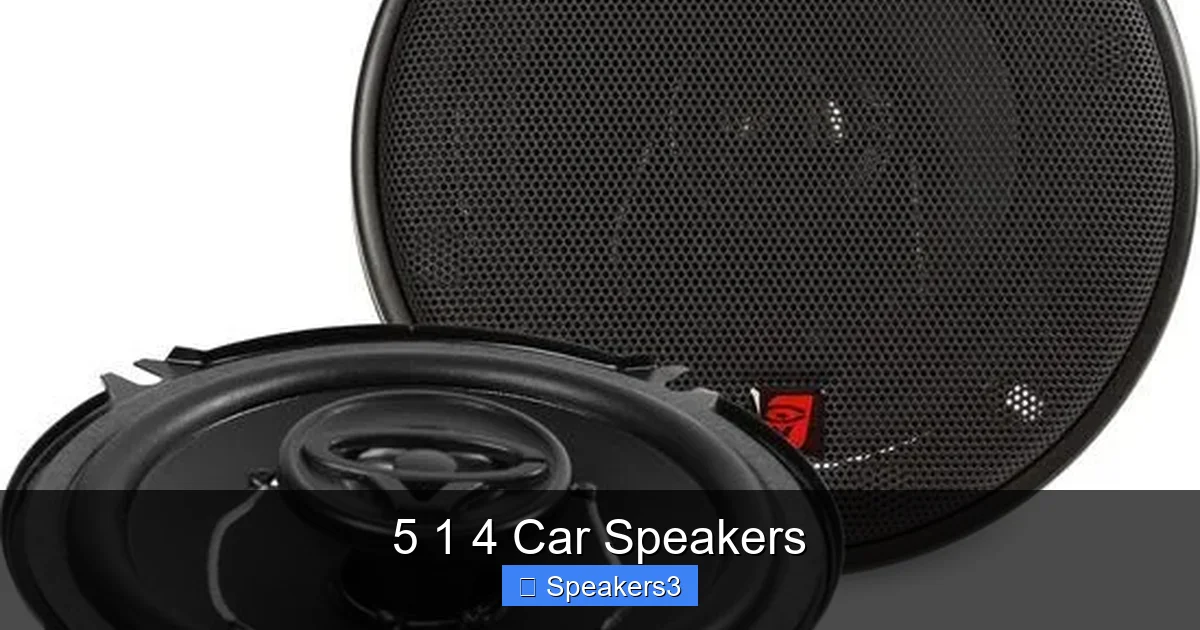 5 1 4 Car Speakers