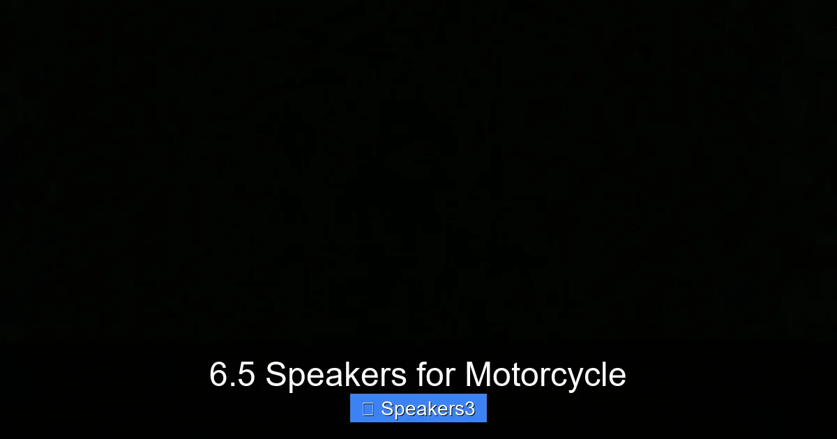 6.5 Speakers for Motorcycle