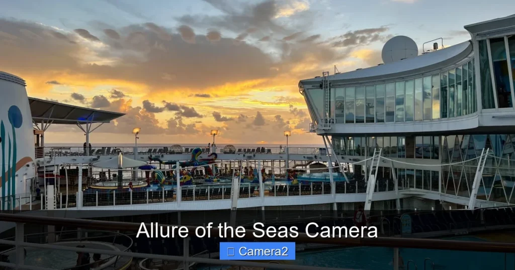 Allure of the Seas Camera