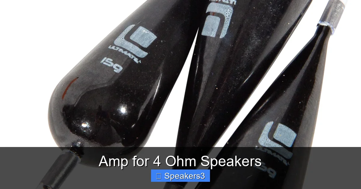 Amp for 4 Ohm Speakers