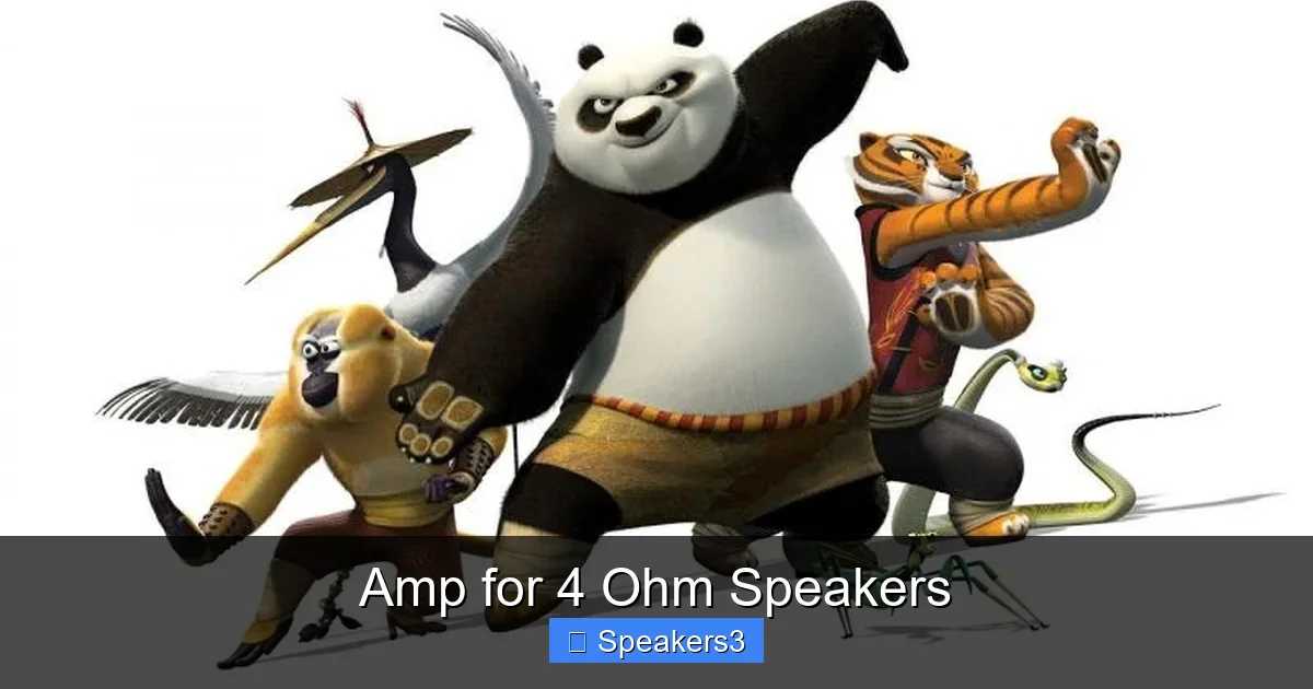 Amp for 4 Ohm Speakers