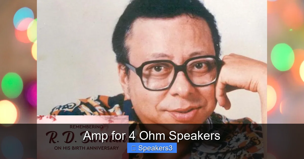 Amp for 4 Ohm Speakers