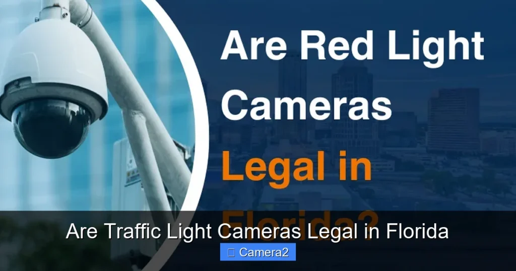 Are Traffic Light Cameras Legal in Florida