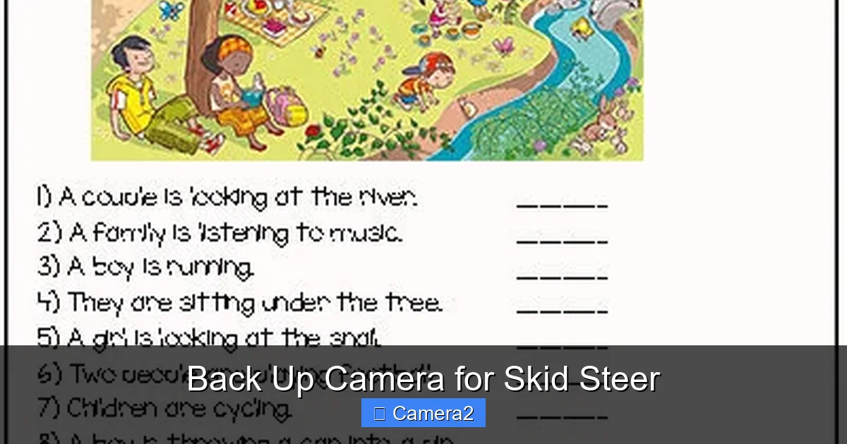 Back Up Camera for Skid Steer
