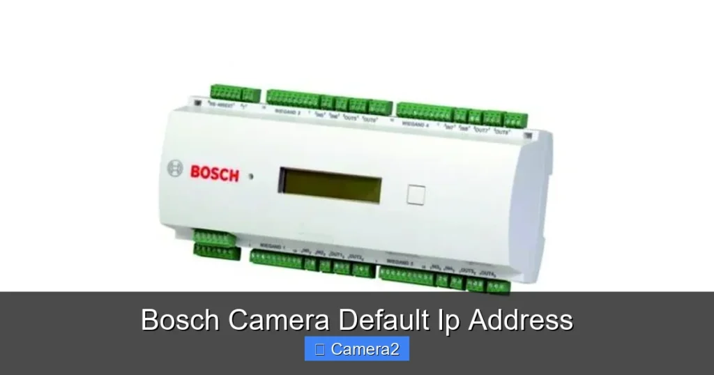 Bosch Camera Default Ip Address
