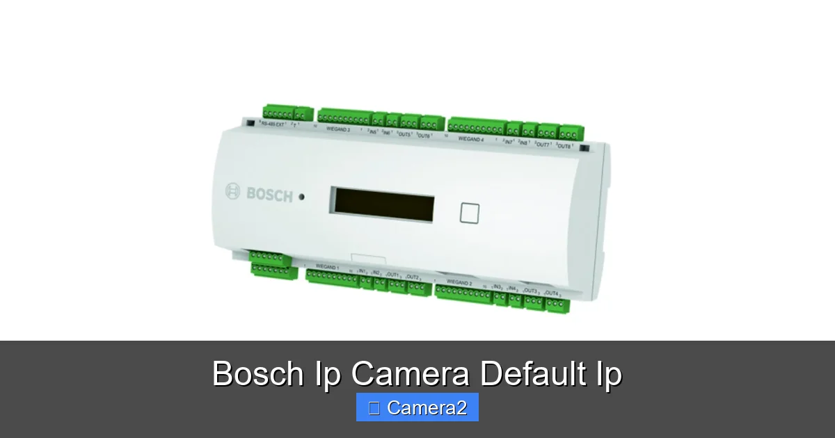 Bosch Ip Camera Default Ip