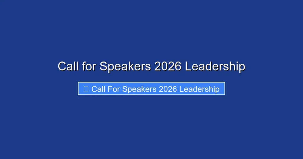 Call for Speakers 2026 Leadership