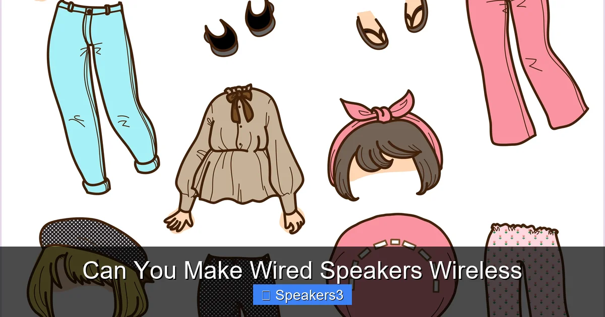 Can You Make Wired Speakers Wireless