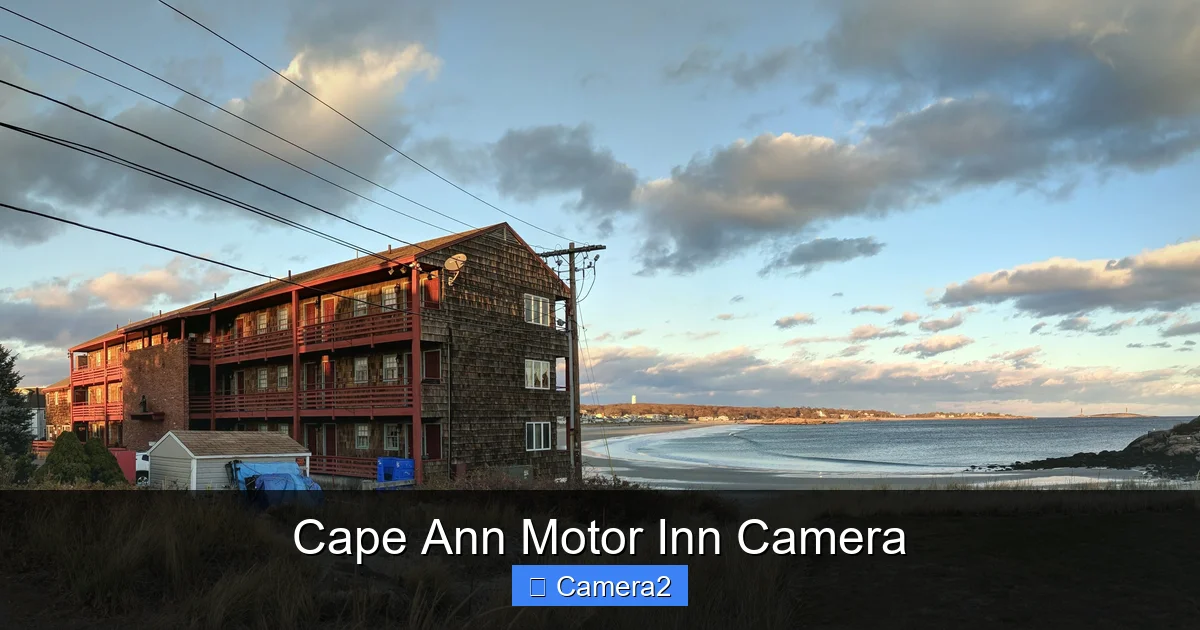 Cape Ann Motor Inn Camera