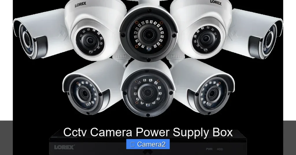 Cctv Camera Power Supply Box