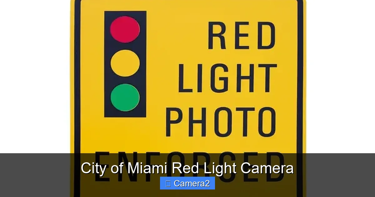 City of Miami Red Light Camera