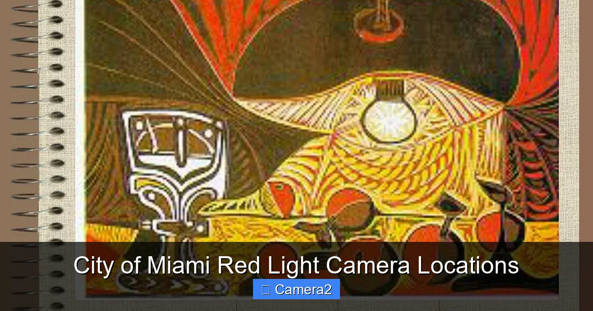 City of Miami Red Light Camera Locations