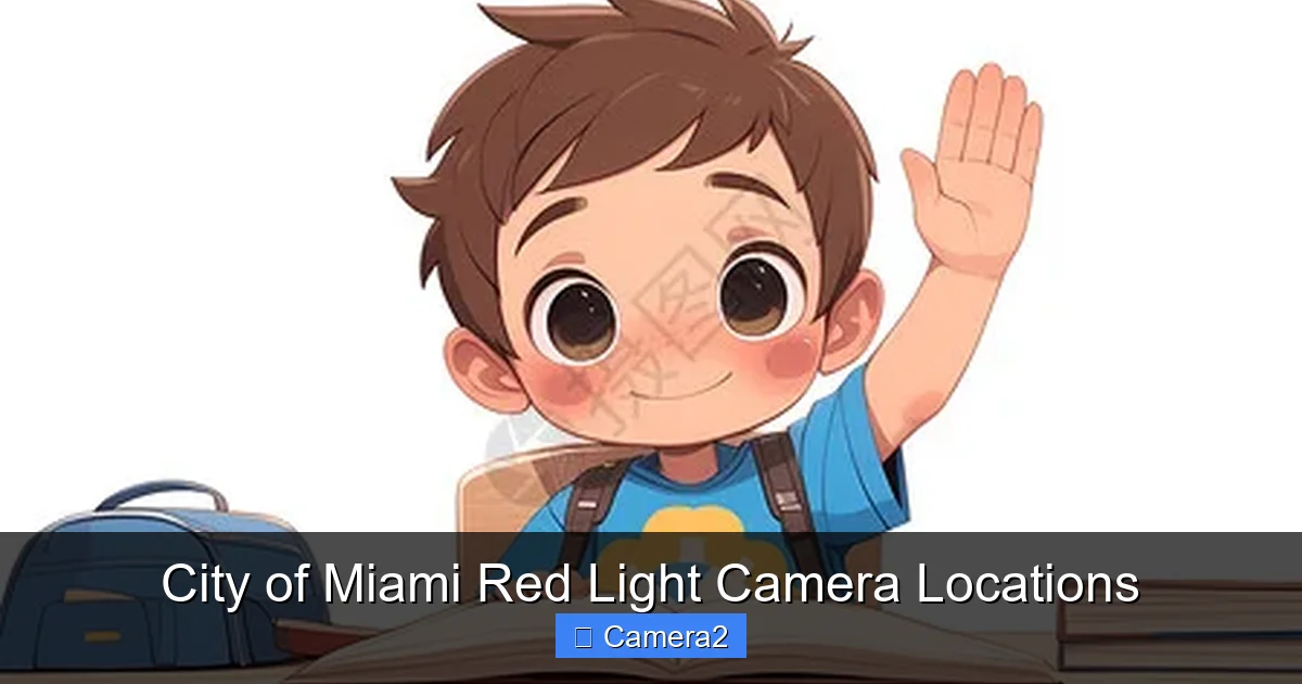 City of Miami Red Light Camera Locations