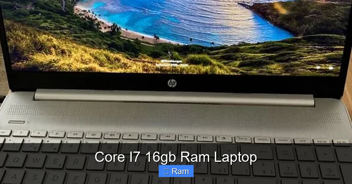 Core I7 16gb Ram Laptop