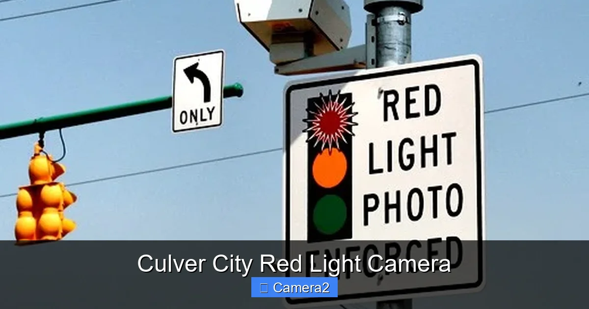 Culver City Red Light Camera