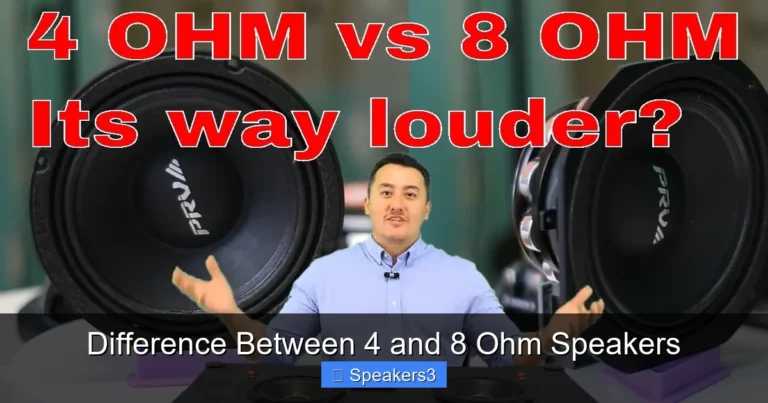 Difference Between 4 and 8 Ohm Speakers