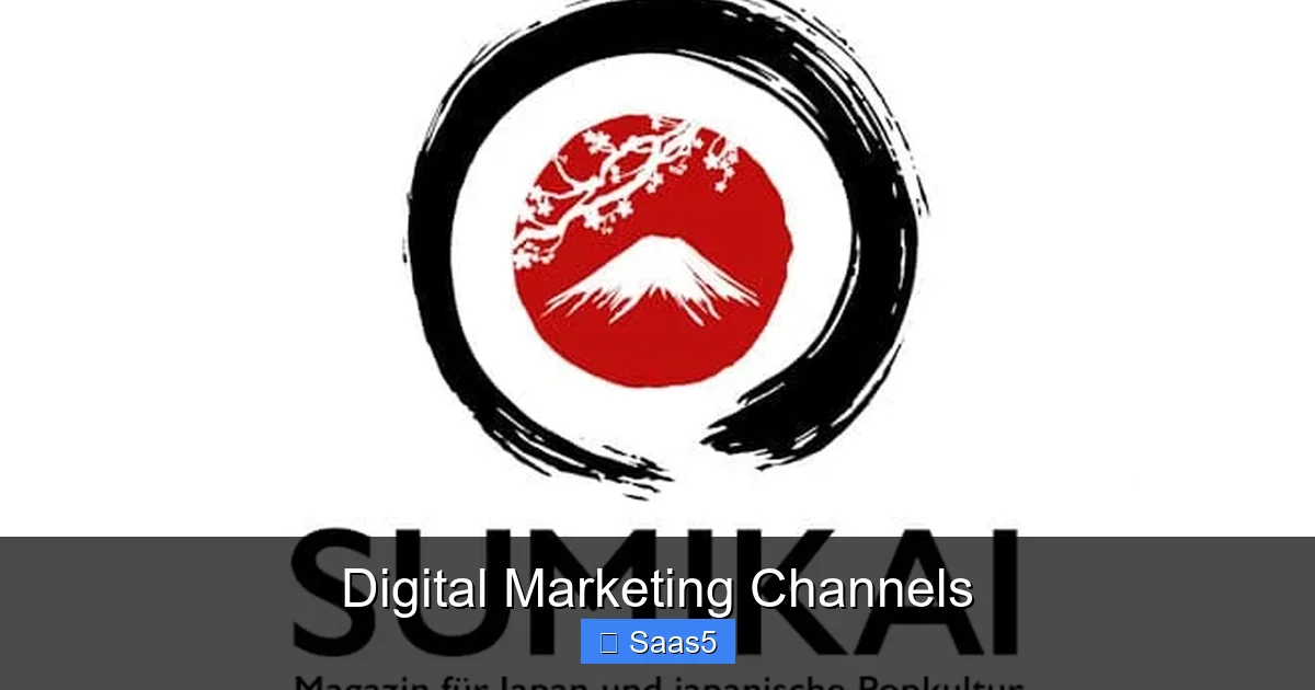 Digital Marketing Channels