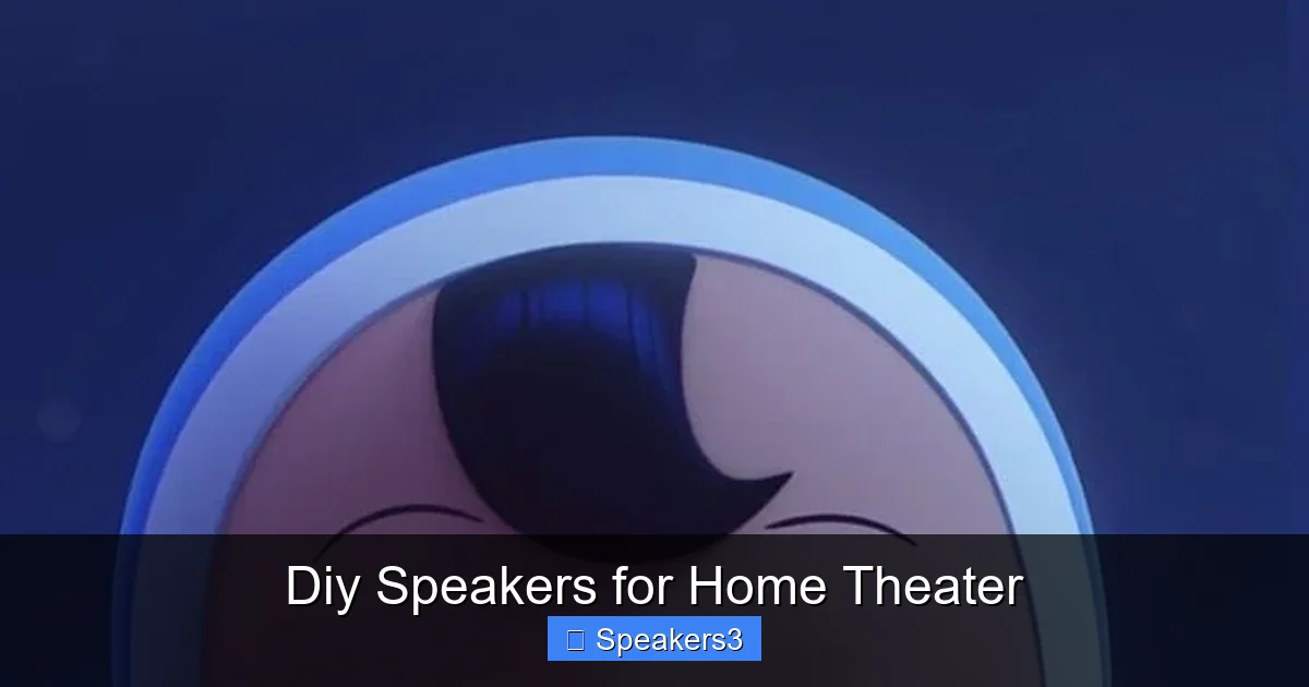 Diy Speakers for Home Theater