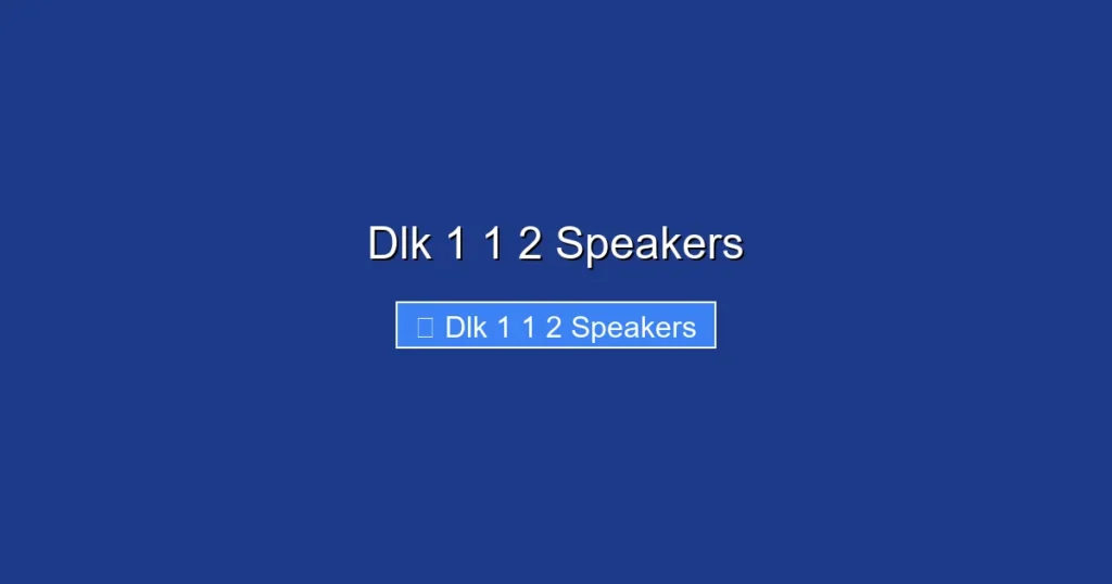 Dlk 1 1 2 Speakers