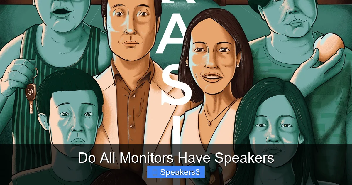 Do All Monitors Have Speakers
