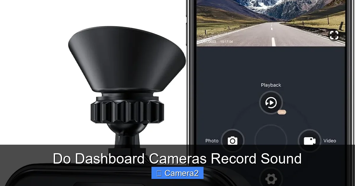 Do Dashboard Cameras Record Sound