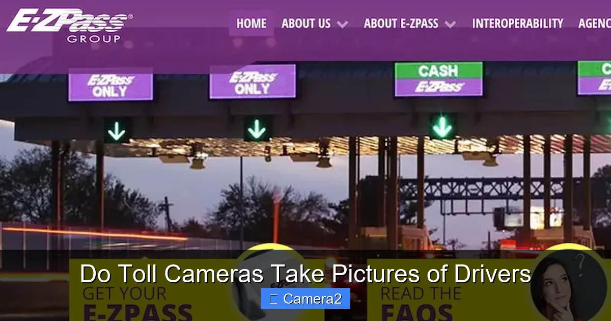 Do Toll Cameras Take Pictures of Drivers