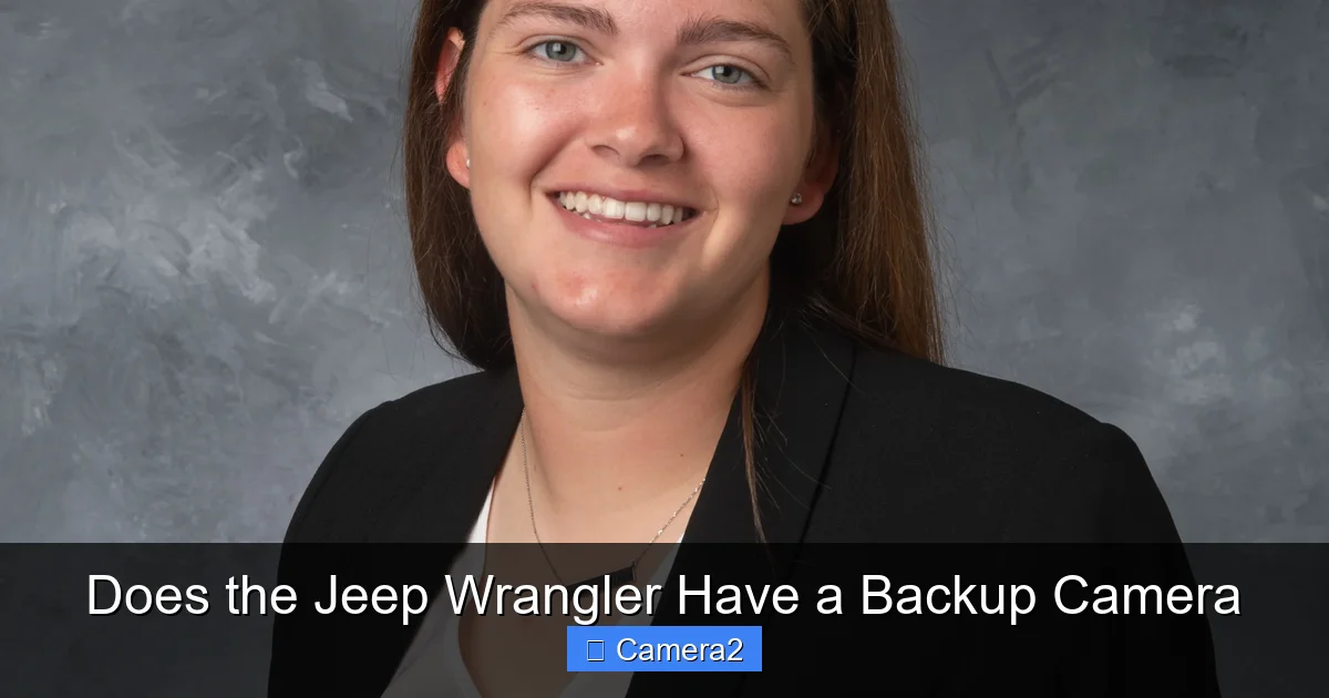 Does the Jeep Wrangler Have a Backup Camera