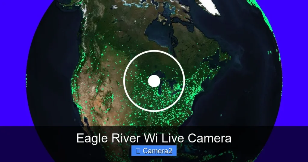 Eagle River Wi Live Camera