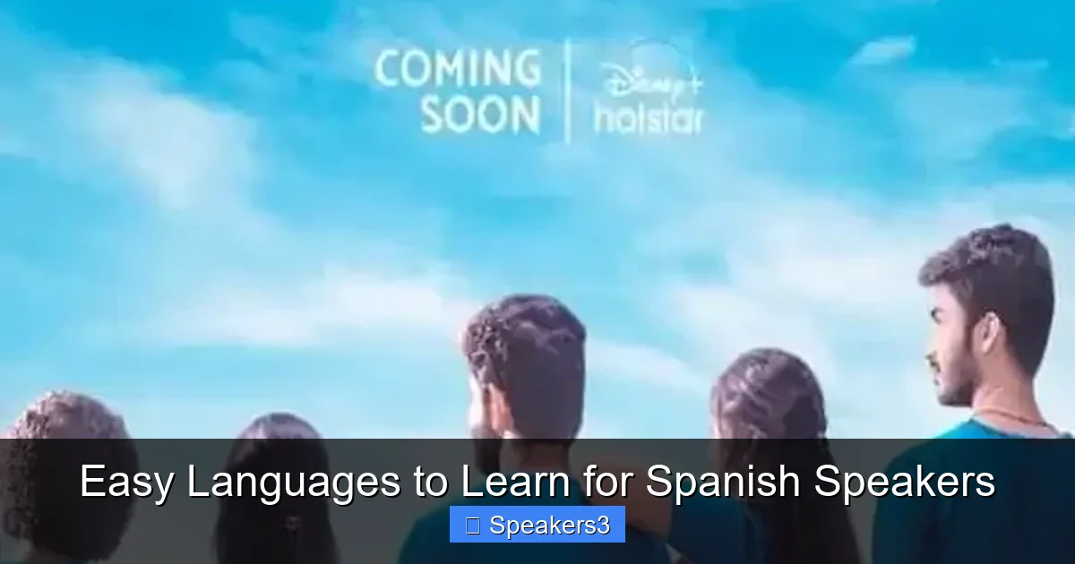 Easy Languages to Learn for Spanish Speakers