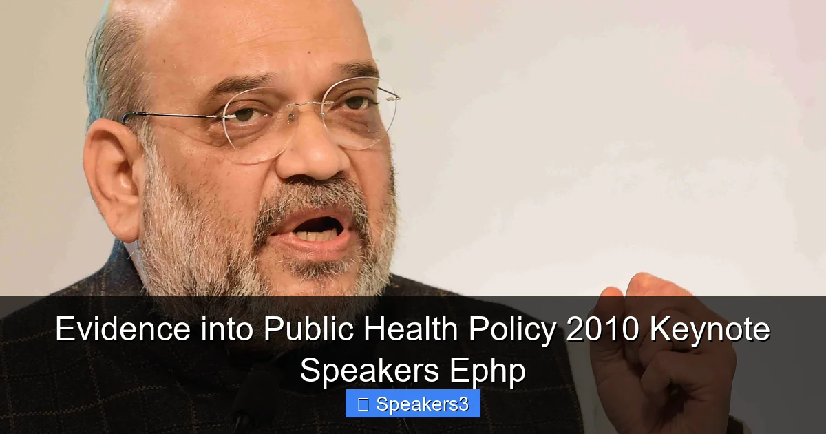 Evidence into Public Health Policy 2010 Keynote Speakers Ephp
