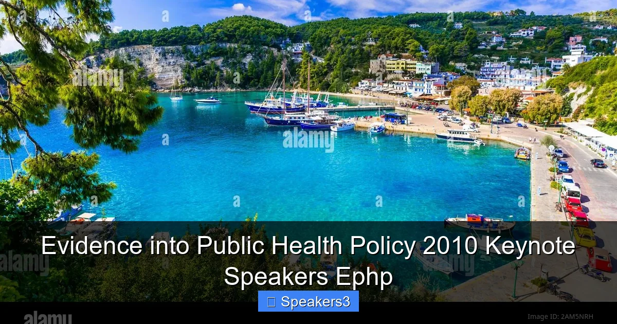 Evidence into Public Health Policy 2010 Keynote Speakers Ephp