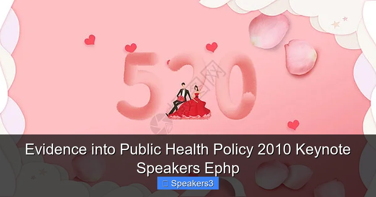 Evidence into Public Health Policy 2010 Keynote Speakers Ephp