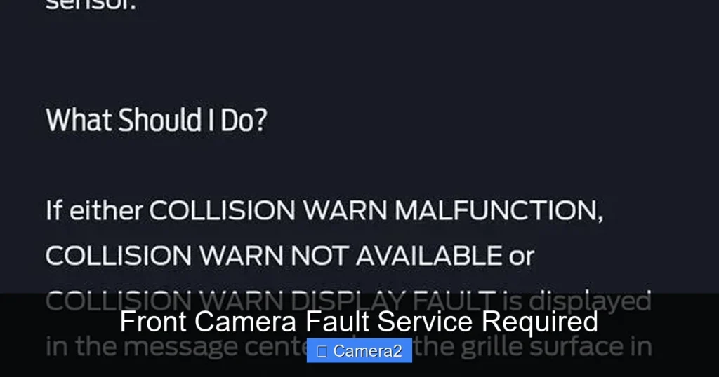 Front Camera Fault Service Required