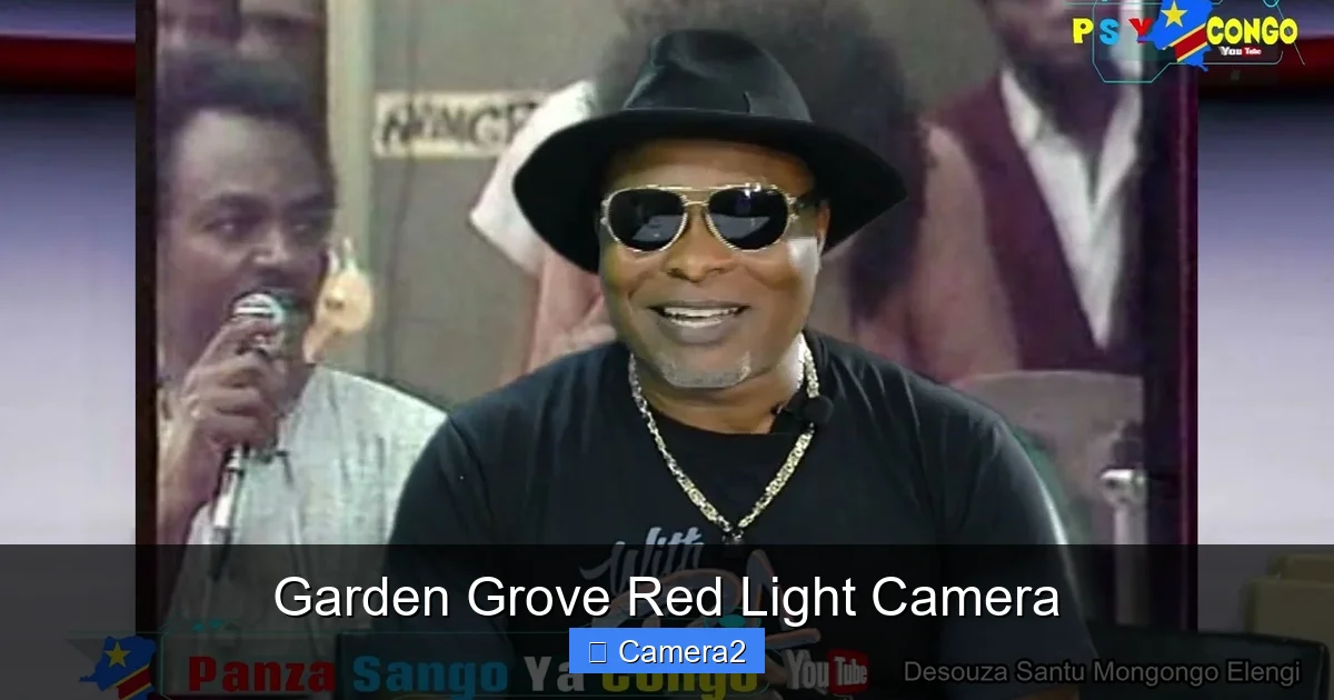Garden Grove Red Light Camera