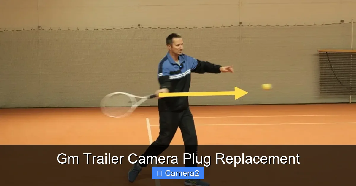 Gm Trailer Camera Plug Replacement