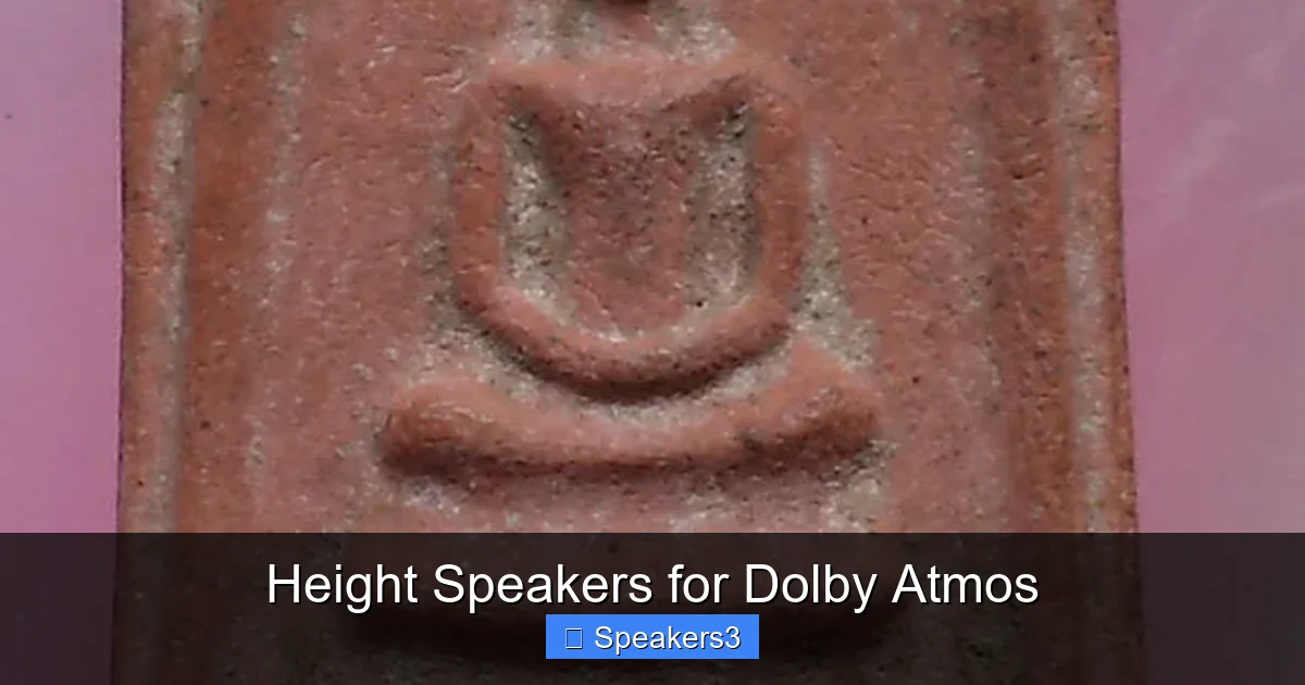 Height Speakers for Dolby Atmos