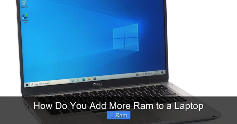 How Do You Add More Ram to a Laptop