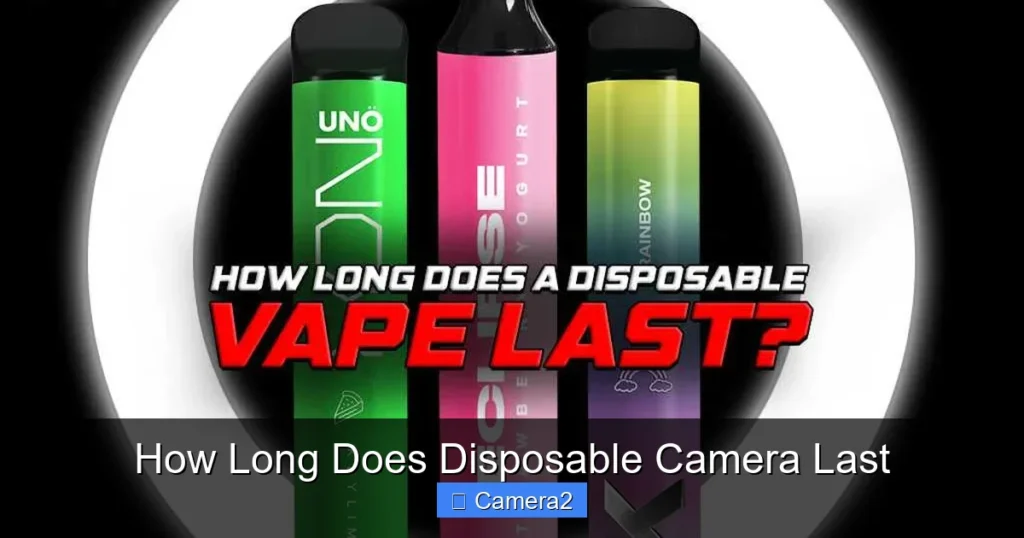 How Long Does Disposable Camera Last